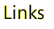 Links